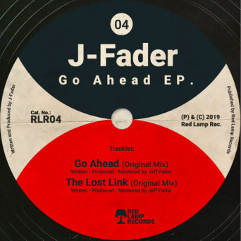 J-Fader – Go Ahead EP