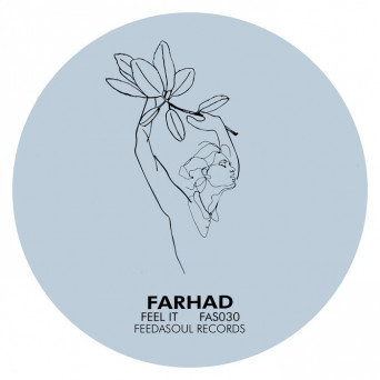 Farhad – Feel It