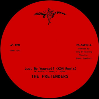 The Pretenders – Just Be Yourself (Kon Remix) / Extended Mix [feat. DJ Kon]