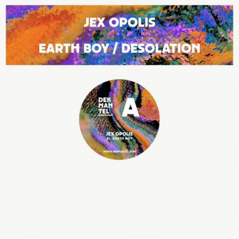 Jex Opolis – Earth Boy