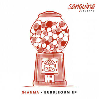 Gianma – Bubblegum EP