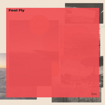 Feel Fly – Syrius