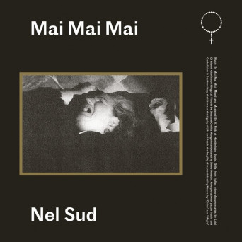 Mai Mai Mai – Nel sud
