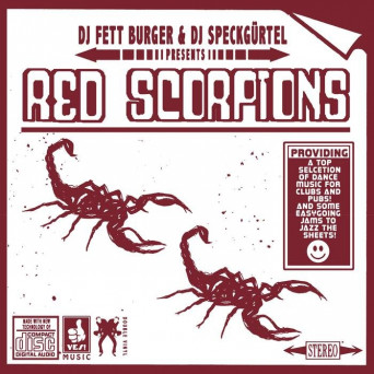 DJ Fett Burger & DJ Speckgürtel – Red Scorpions