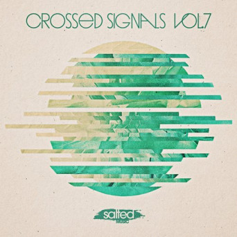 VA – Crossed Signals, Vol. 7