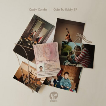 Cody Currie – Ode To Eddy (Extended Mixes)