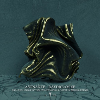 Asonante – Daydream EP