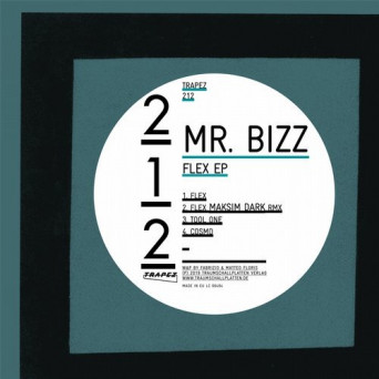 Mr. Bizz – Flex