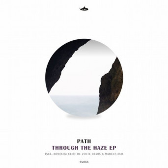 PATH * – Through the Haze