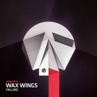 Wax Wings – Falling