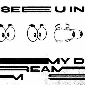 DJ Haus – See U in My Dreams