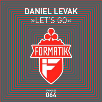 Daniel Levak – Let`s Go