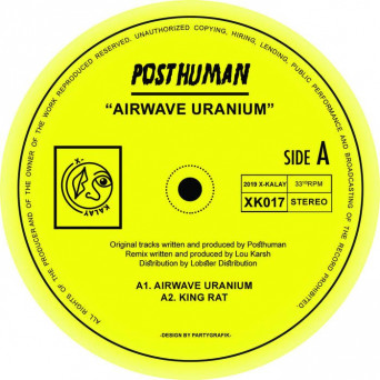Posthuman – Airwave Uranium