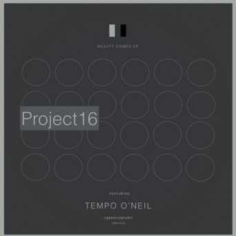 Project 16 – Beauty Comes EP