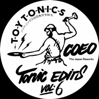 Coeo – Tonic Edits Vol. 6 (The Japan Reworks)