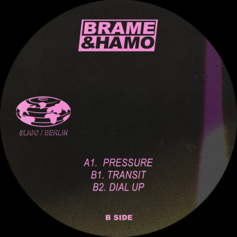 Brame & Hamo – Pressure EP