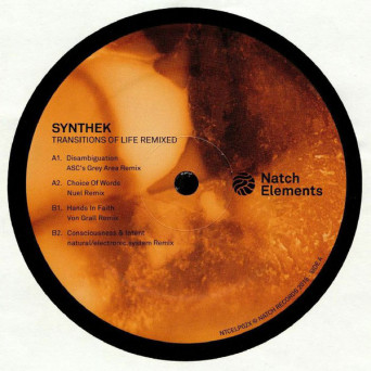 Synthek – Transitions Of Life Remixed