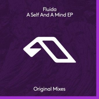 Fluida – A Self And A Mind EP