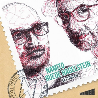 Namito/Ruede Hagelstein – Letting Go (Remixes, Pt. 2)