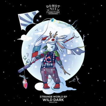 Wild Dark – Strange World EP