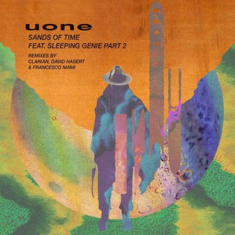 Uone – Sands of Time, Pt. 2 (feat. Sleeping Genie)