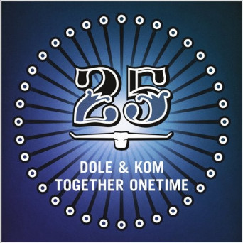 Dole & Kom – Together Onetime