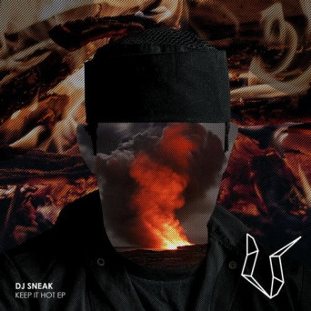DJ Sneak – Keep It Hot EP