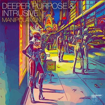 Deeper Purpose – Manipulation