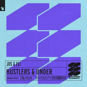 Jos & Eli – Hustlers & Under