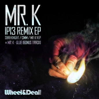 Mr.K – IP13 (Remix)