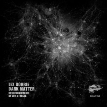 Lex Gorrie – Dark Matter EP