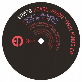 Pearl Vision – Twin Minds EP