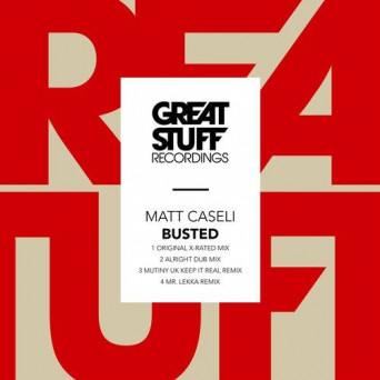 Matt Caseli – Busted