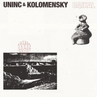 Kolomensky, Uninc – Baikal