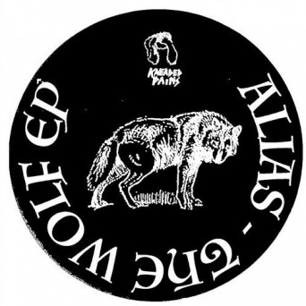 Alias (GB) – The Wolf EP