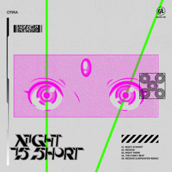 Otira – Night Is Short