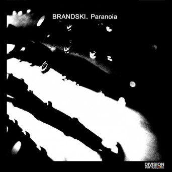 Brandski – Paranoia