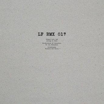 Planet Love Ink, Brotherhood Of Structure, Illuminatae – LF RMX 017