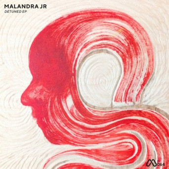 Malandra Jr – Detuned