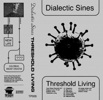 Dialectic Sines – Threshold Living