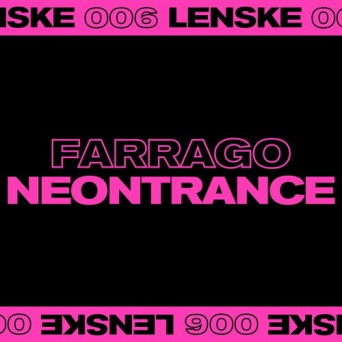 Farrago – Neontrance EP