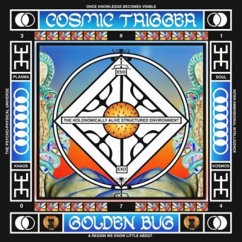 Golden Bug – Cosmic Trigger