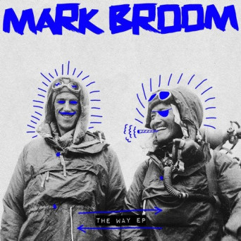 Mark Broom – The Way EP