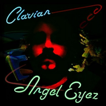 Clarian – Angel Eyez