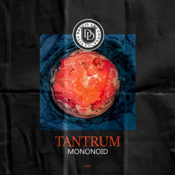 Mononoid – Tantrum
