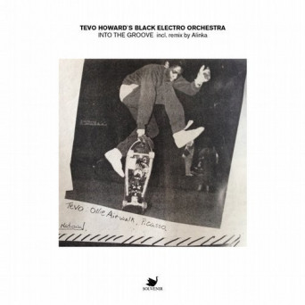 Tevo Howard’s Black Electro Orchestra – Into The Groove