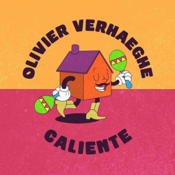 Olivier Verhaeghe – Caliente