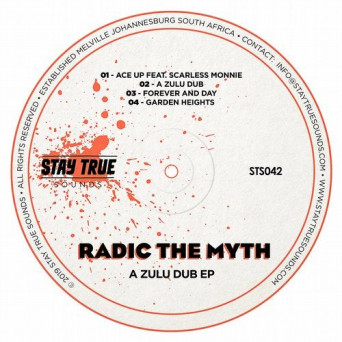 Radic The Myth – A Zulu Dub EP
