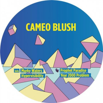 Cameo Blush – Murky Waters EP