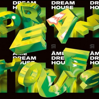 Âme – Dream House Remixes Part II